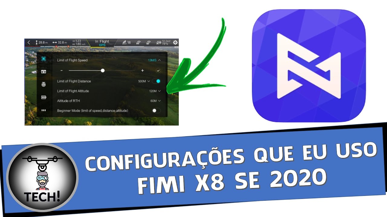FIMI X8 SE 2020 - Configurações que eu uso nos meus vôos