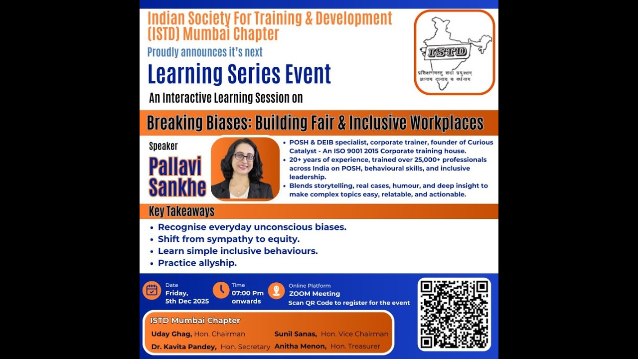 Breaking Biases: Building Fair & Inclusive Workplaces by Pallavi Sankhe for ISTD Learning Series