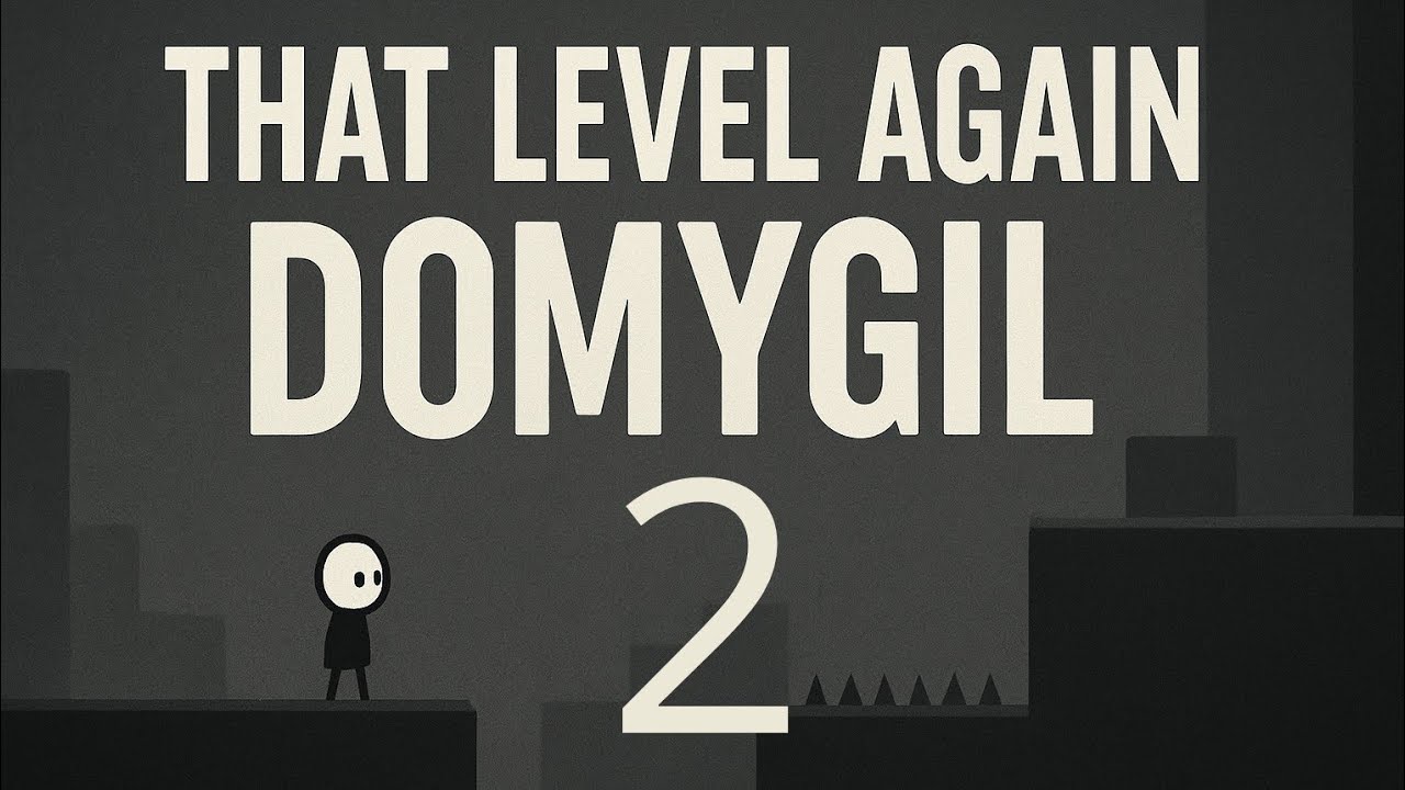 That Level Again 2 – La Casa è La Stessa, ma le Regole Cambiano 