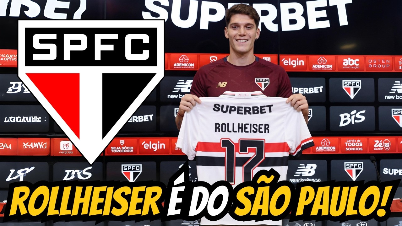 BOMBA ROLLHEISER! VIRA A CASACA E CHEGA POR EMPRÉSTIMO AO SÃO PAULO!
