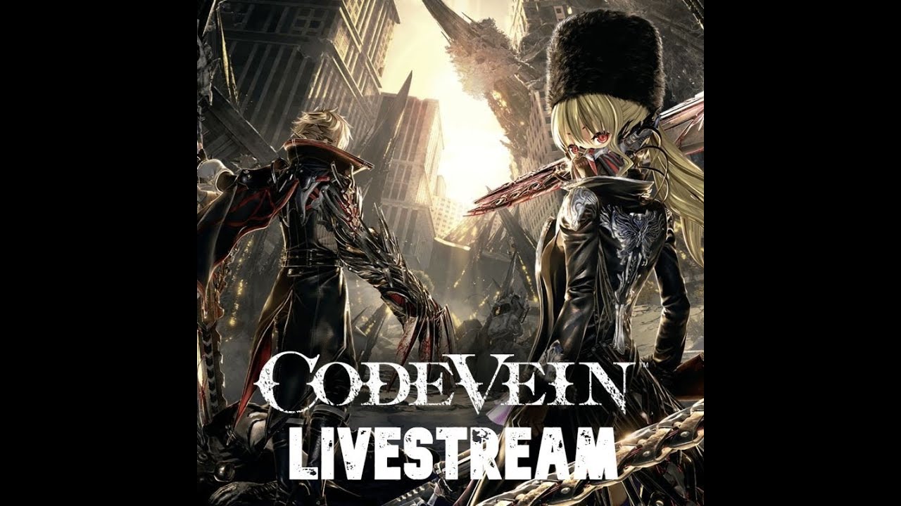 Code Vein New game who dis?