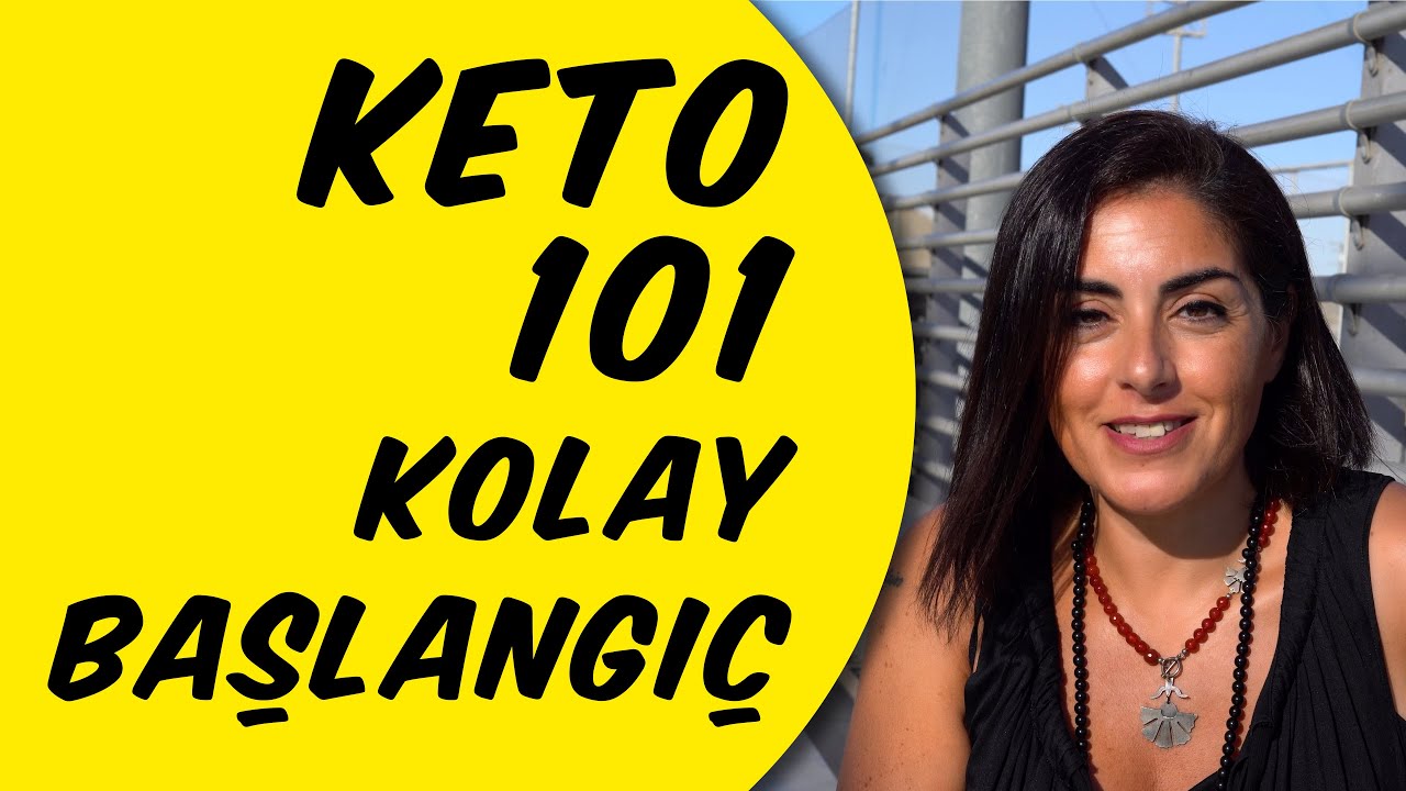 63. KETOJENIK BESLENMEYE KOLAY BASLANGIC - KAFANIZDA BUYUTULECEK BIR SEY DEGIL - BASIT SEKILDE KETO
