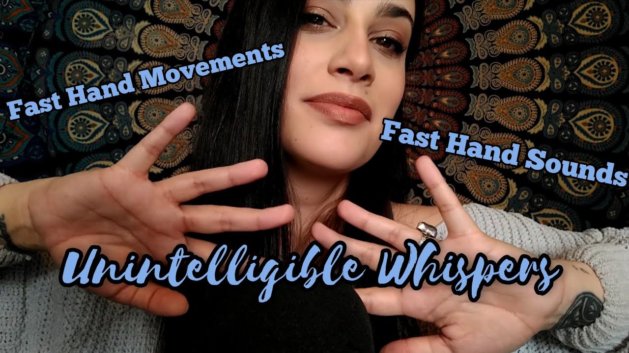 ASMR Fast & Aggressive Unintelligible Whispering / Gibberish, Hand Movements & Hand Sounds