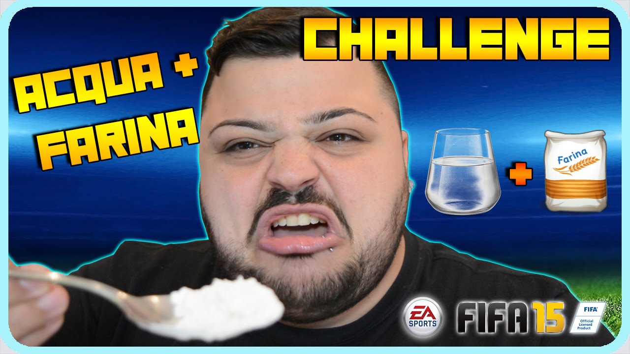 FIFA 15 CHALLENGE : ACQUA & FARINA...BELLA SCHIFEZZA  !