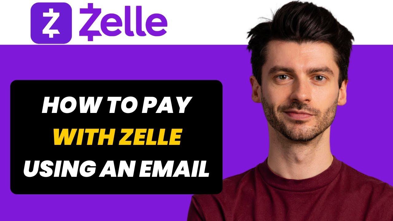 How to Pay with Zelle Using an Email
