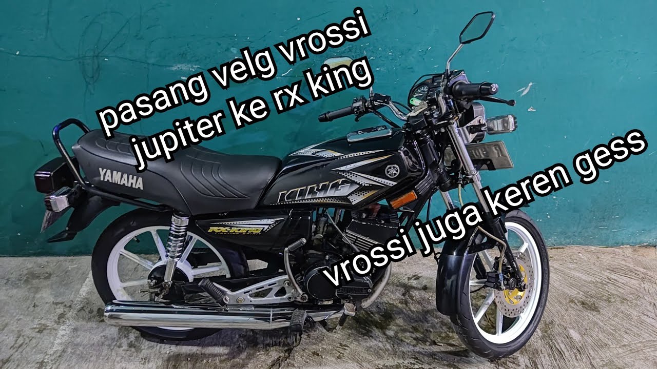 Pasang Velg Vrossi Jupiter ke RX King