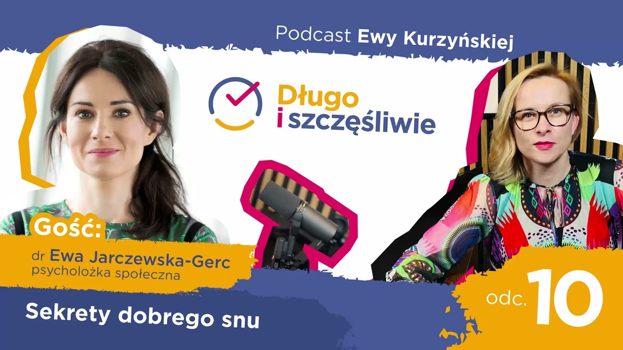 #10 Sekrety dobrego snu