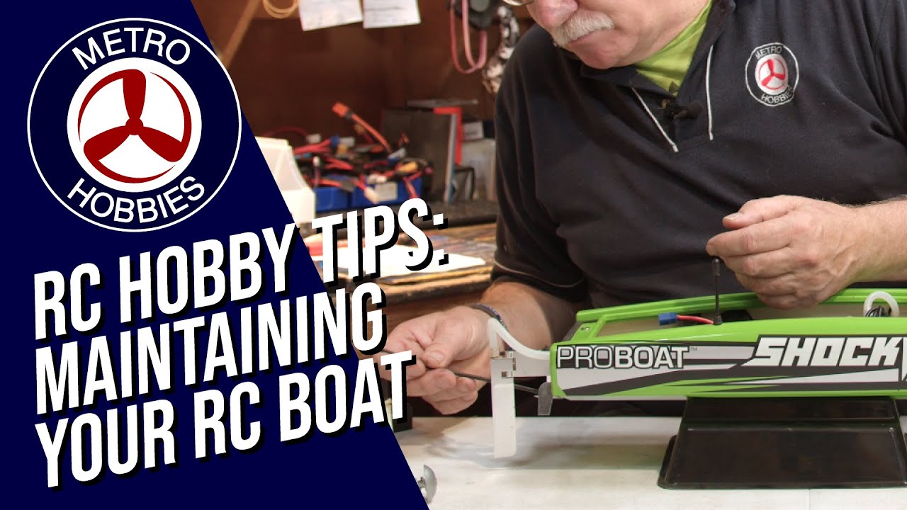 Hobby Tips Easy RC Maintenance | Allowing your RC Boat to Run Swimmingly!