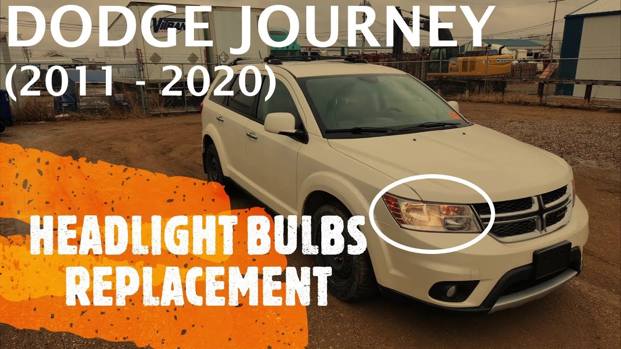 Dodge Journey - HIGH BEAM / LOW BEAM / TURN SIGNAL HEADLIGHT LIGHT BULB REPLACEMENT (2011 - 2020)