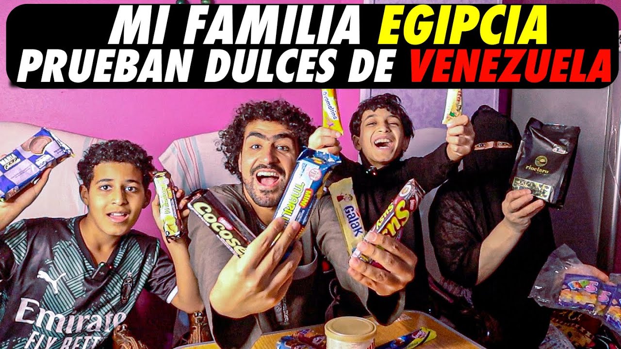 PROBANDO DULCES VENEZOLANOS CON MI FAMILIA EGIPCIA 🇪🇬🇻🇪
