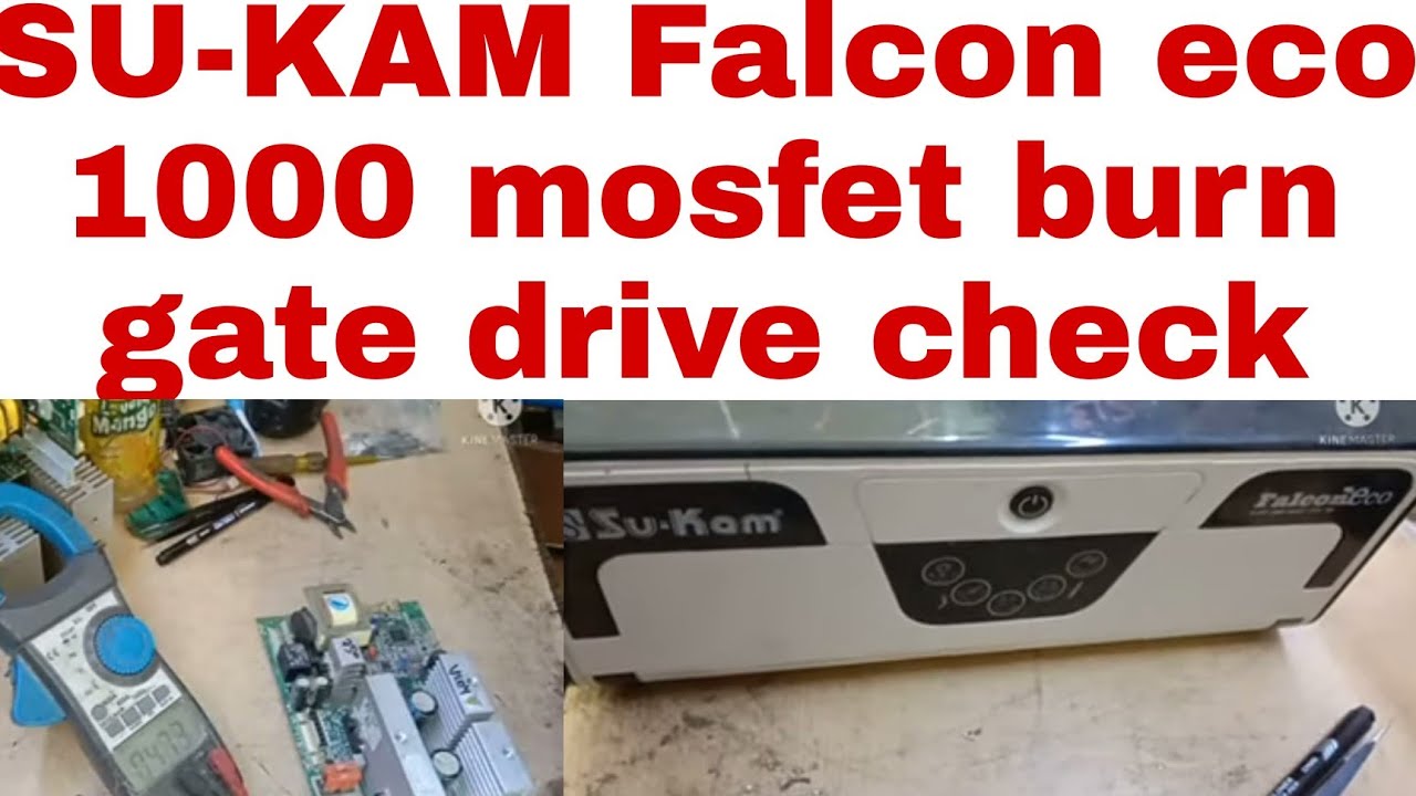 SU-KAM Falcon eco 1000 mosfet burn gate drive check kaise kare step by step