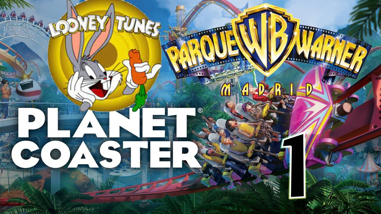 💥⚡🪛🔨 CREANDO PARQUE WARNER MADRID!!! | PLANET COASTER | CAPITULO 1 | gameplay español