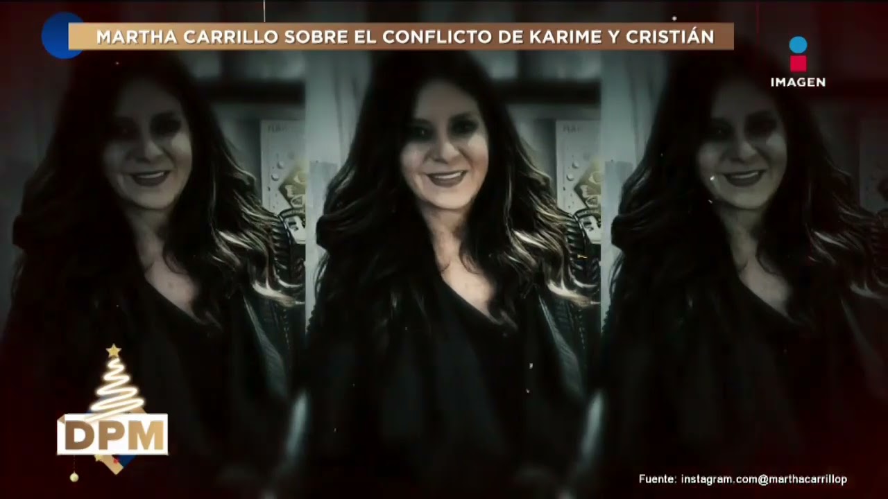 &iexcl;El PLEITO entre Karyme Lozano y Cristi&aacute;n de la Fuente! Martha Carrillo revela si le hac&iacute;a BULLYING