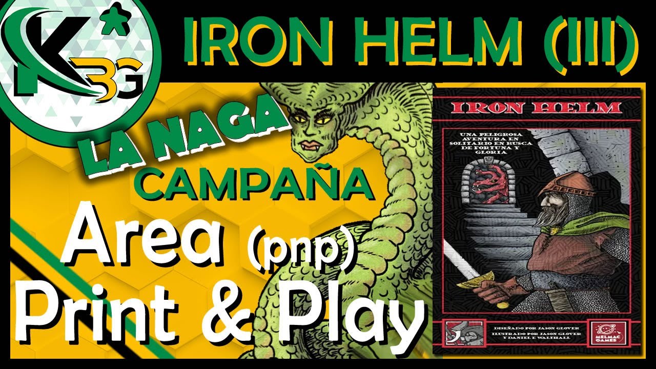 Todo ⚔Iron Helm⚔ Parte 3 | 🔎Campaña Partida Solitario| ✂ Area Print and Play ✂