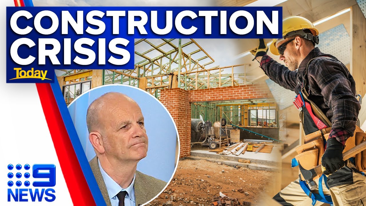 Staff and material shortages throw Aussie's construction industry into disarray | 9 News Australia