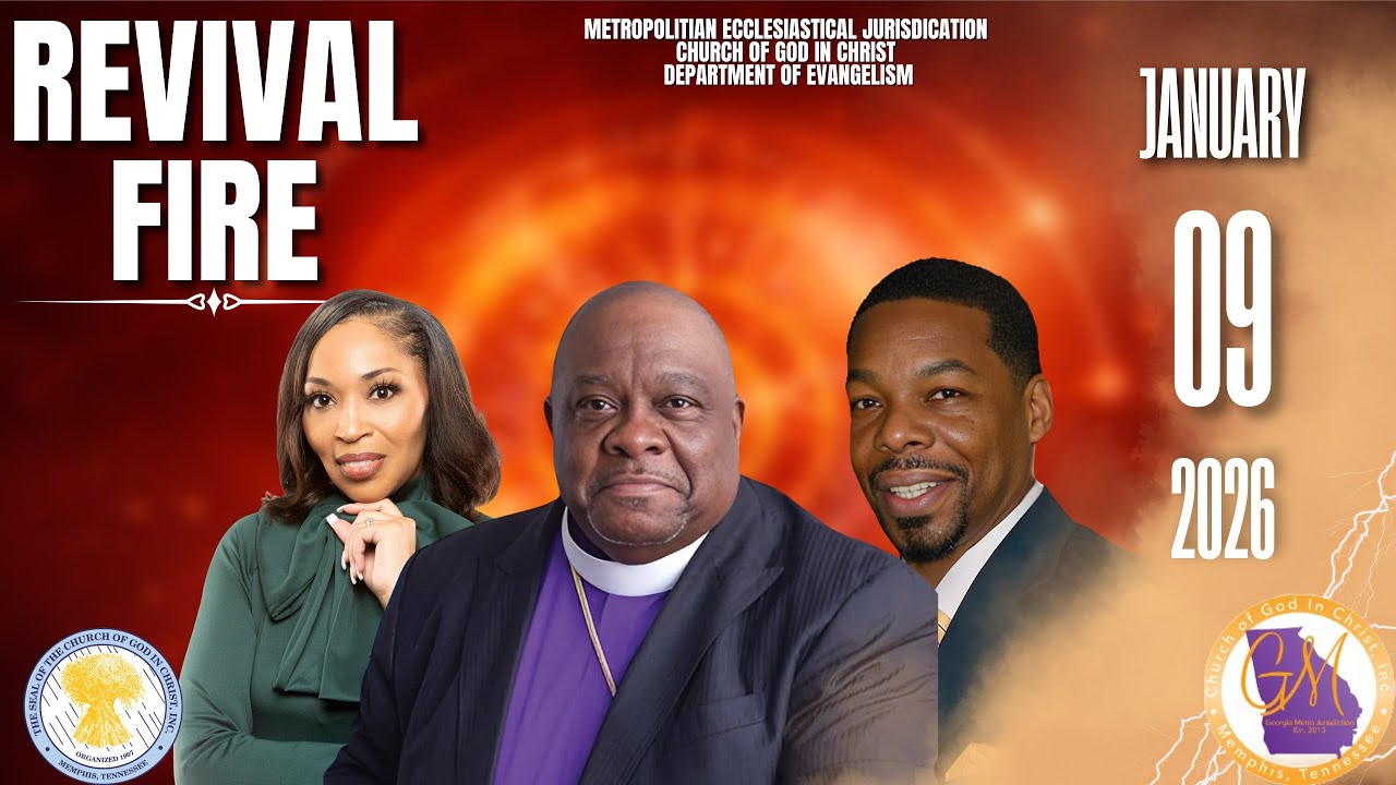 Revival Fire 🔥 | Georgia Metropolitan Ecclesiastical Jurisdiction COGIC | January 9, 2026