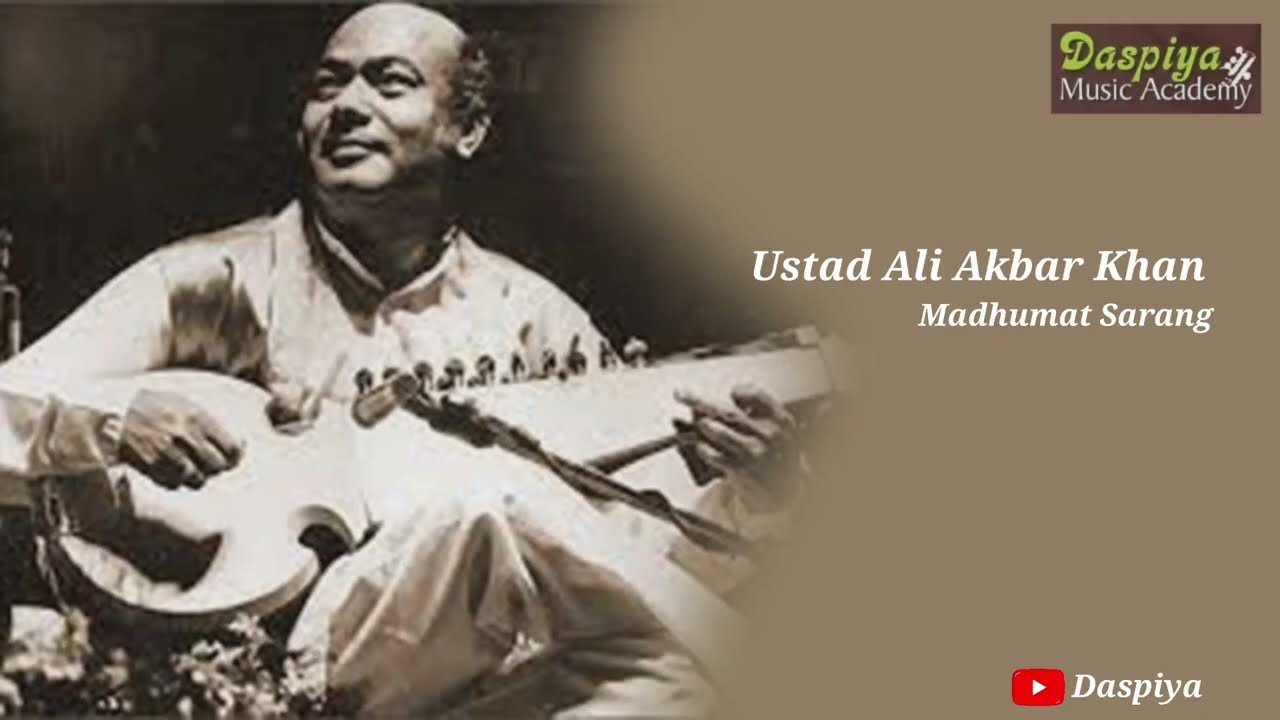 Ustad Ali Akbar Khan | Sarod | Madhumat Sarang