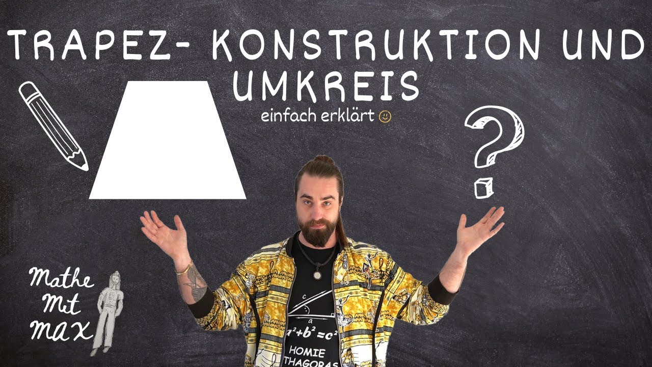 33 Trapez  Konstruktion und Umkreis  (2.Klasse / 6.Schulstufe)