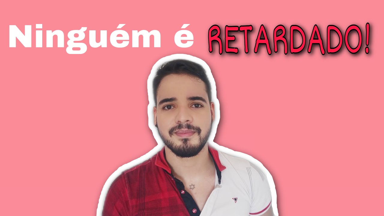 Nunca mais chame uma pessoa de retardada #capacitismo