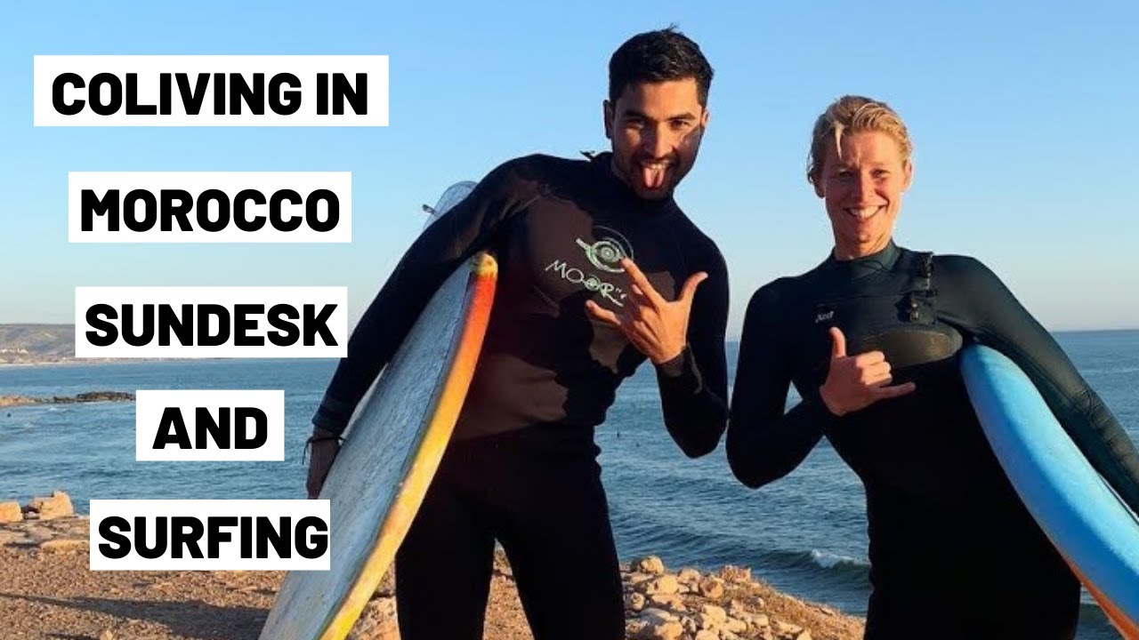 Digital Nomads in Morocco || SunDesk Coliving || Remote Collective