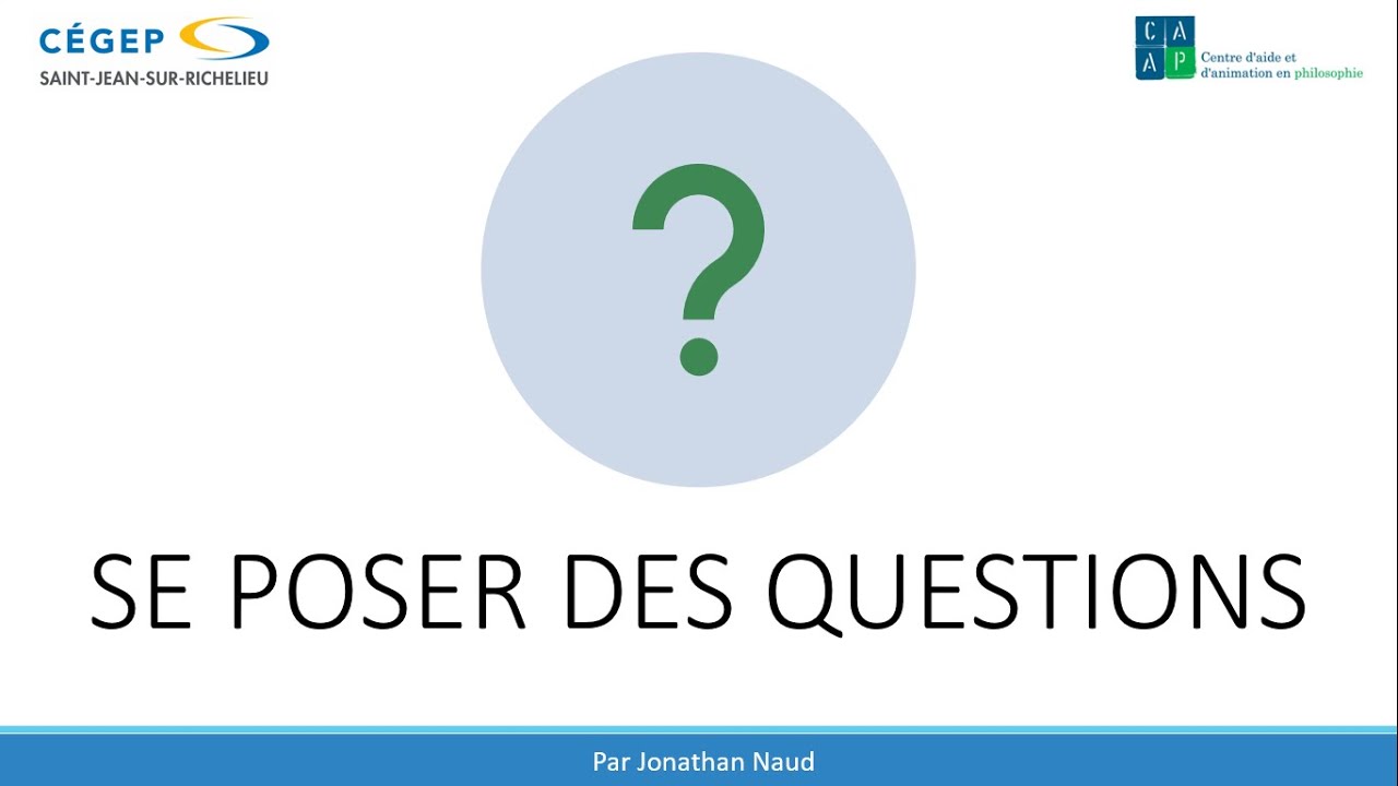 Se poser des questions