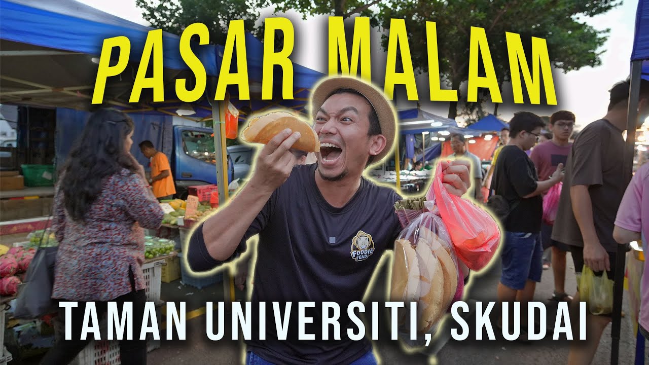Pasar Malam TAMAN UNIVERSITI, SKUDAI! Meriah Dengan Makanan dan Manusia!