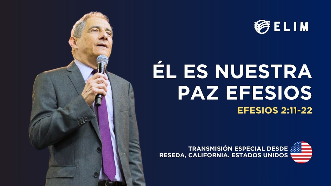 Él es nuestra paz Efesios - Efesios 2:11-22