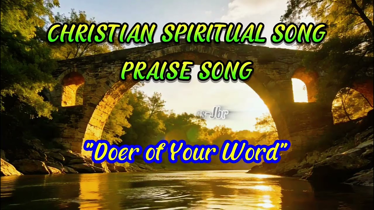CHRISTIAN SPIRITUAL SONGS || PRAISE SONGS