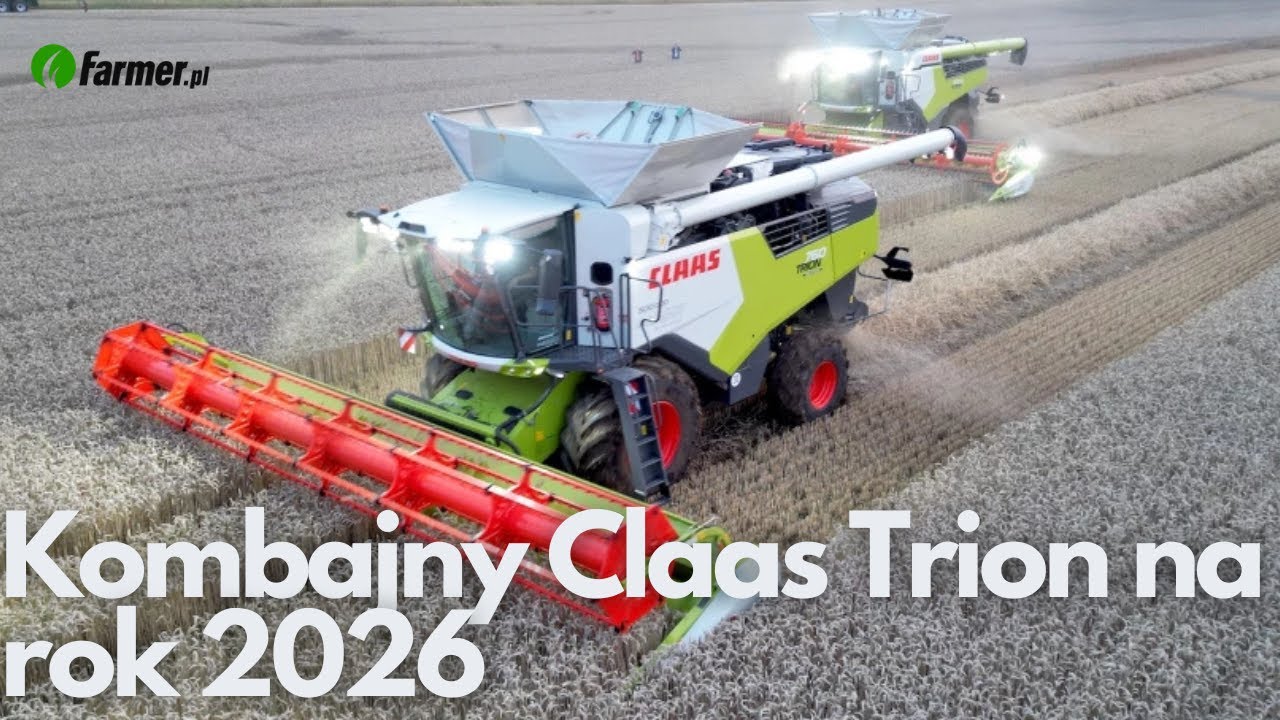 Claas Trion 760 - nowy model kombajnu na 2026 rok