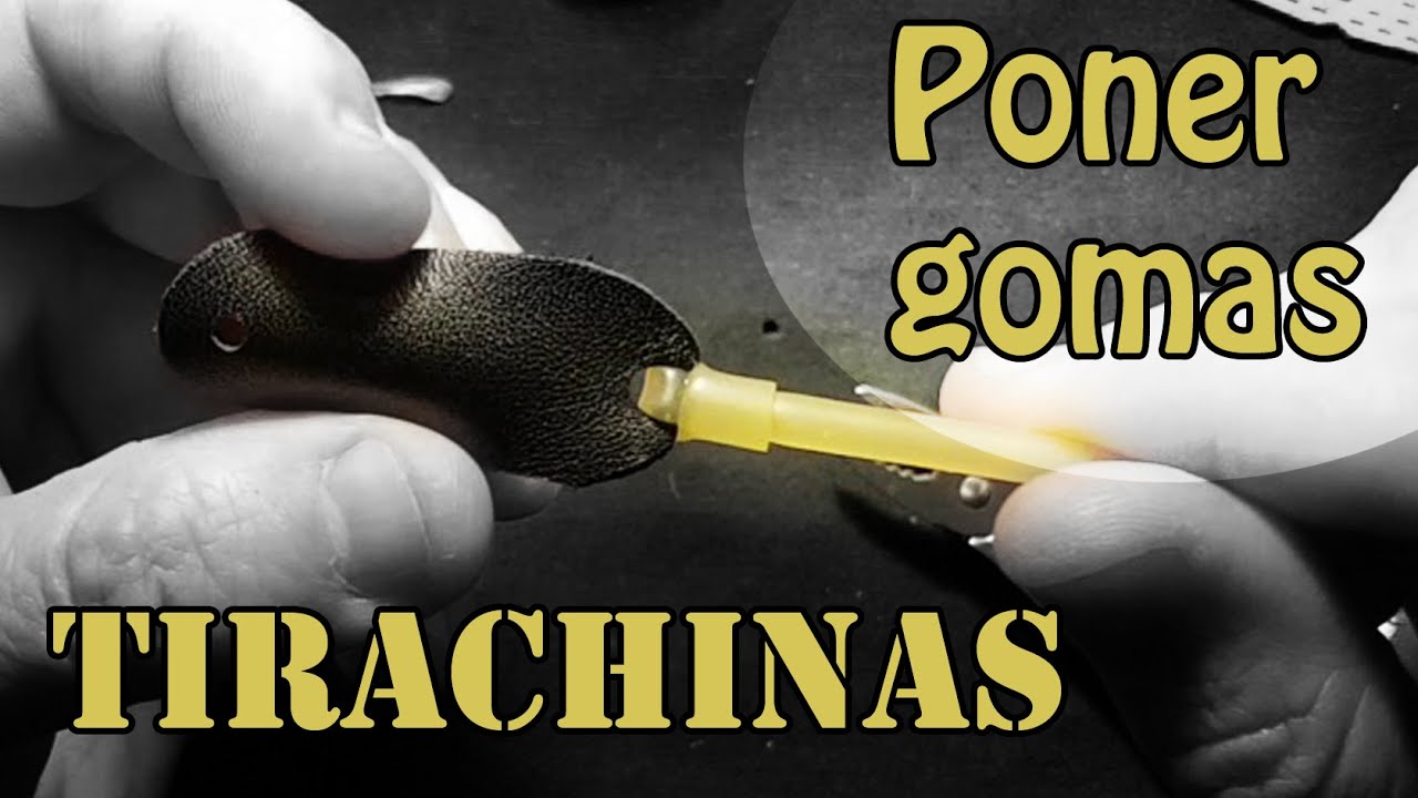135. Poner gomas a tirachinas