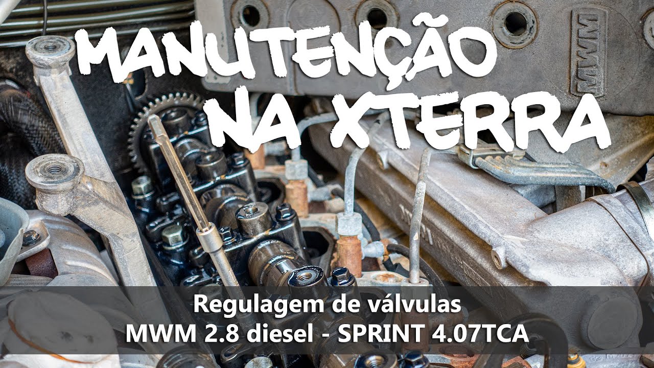 Manutenção da XTerra - Regulagem de Válvulas - motor MWM 2.8 diesel