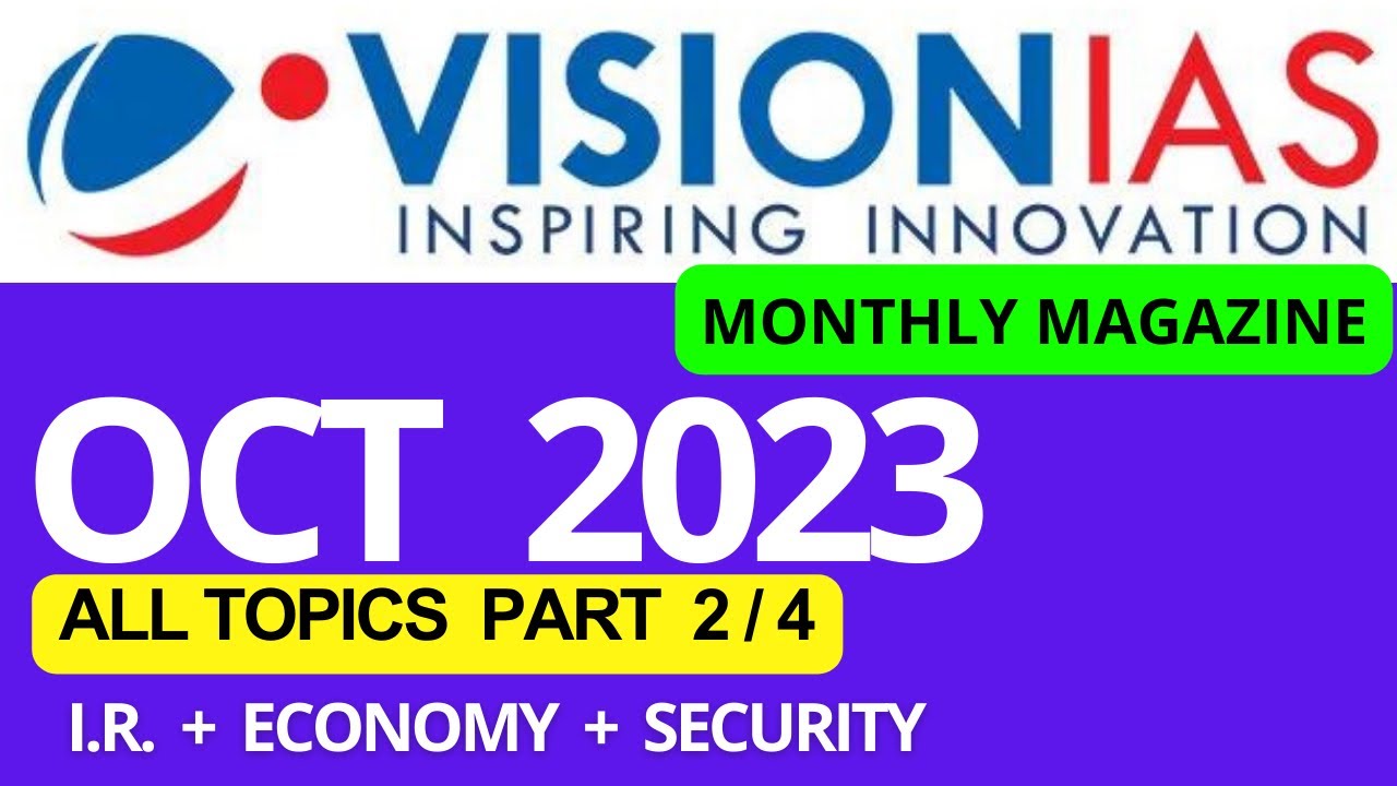 October 2023 | VisionIAS Monthly Current Affairs | #upsc #upsc2025  #ias #currentaffairs #upsc2024