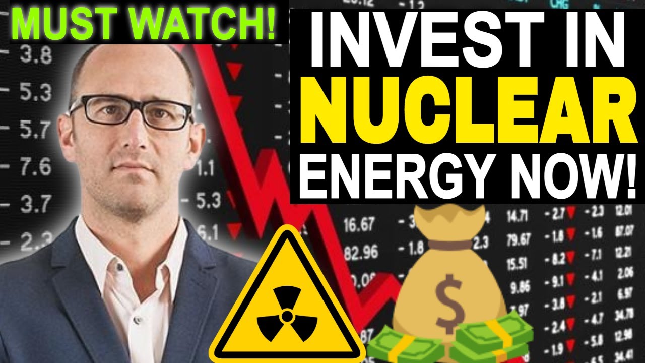 Billionaires Now Investing In Uranium Stocks | Invest in Nuclear Energy - Justin Huhn