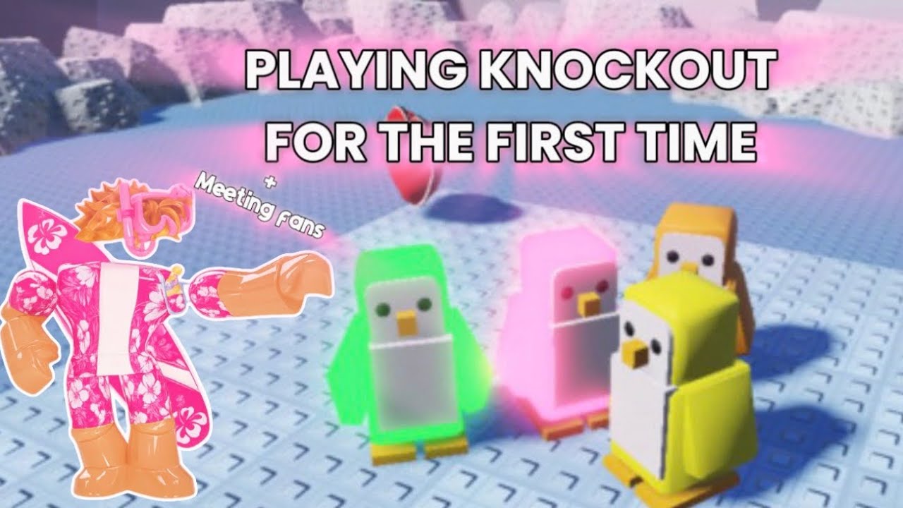 “Trying Knock Out on Roblox for the FIRST Time… and I Met Fans 😭”no commentary.