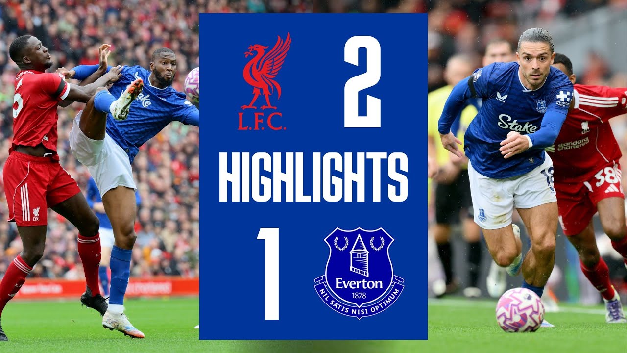 LIVERPOOL 2-1 EVERTON | Premier League highlights