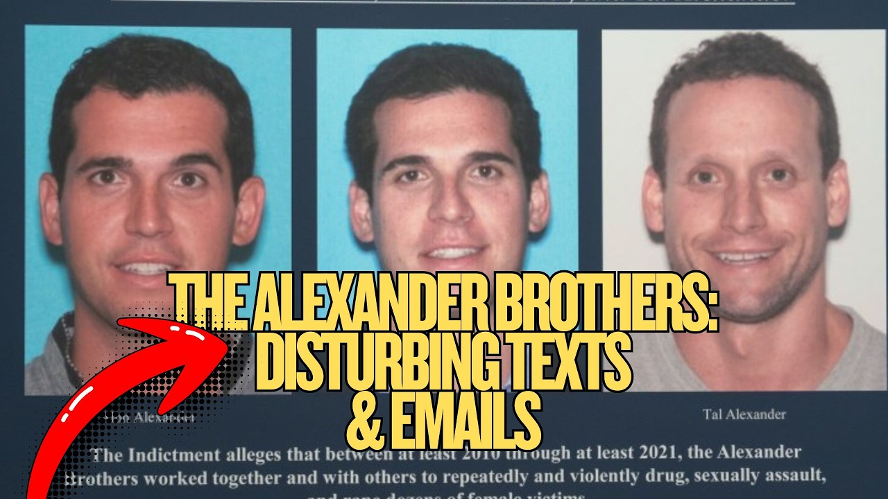 The Alexander Brothers: Disturbing Texts and Emails