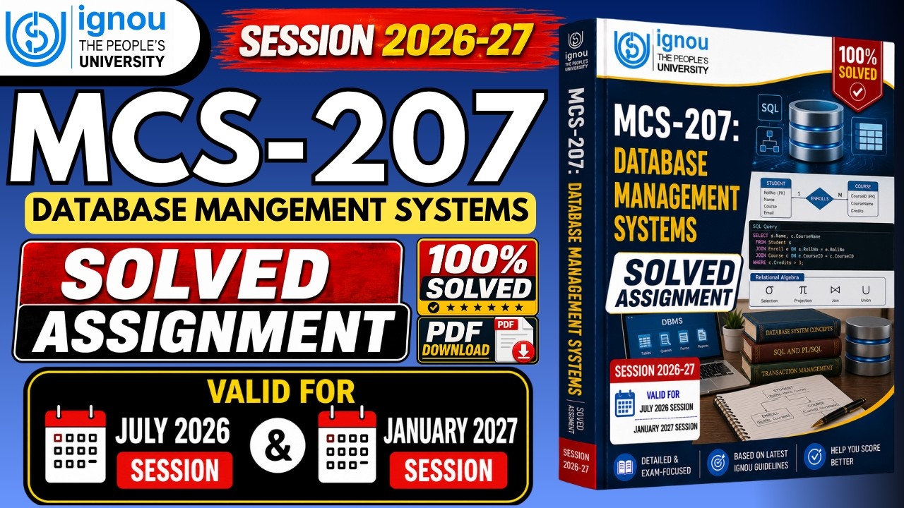 MCS-207 SOLVED ASSIGNMENT 2026-27 | JULY 2026 & JANUARY 2027 | IGNOU PGDCA BCA