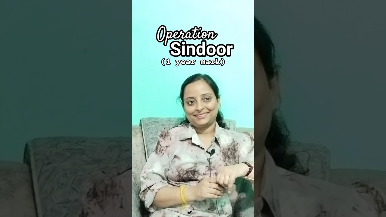 1 year of Operation Sindoor #operationsindoor #indianarmy #ir #operationsindor #bjpindia #ugcnet2026