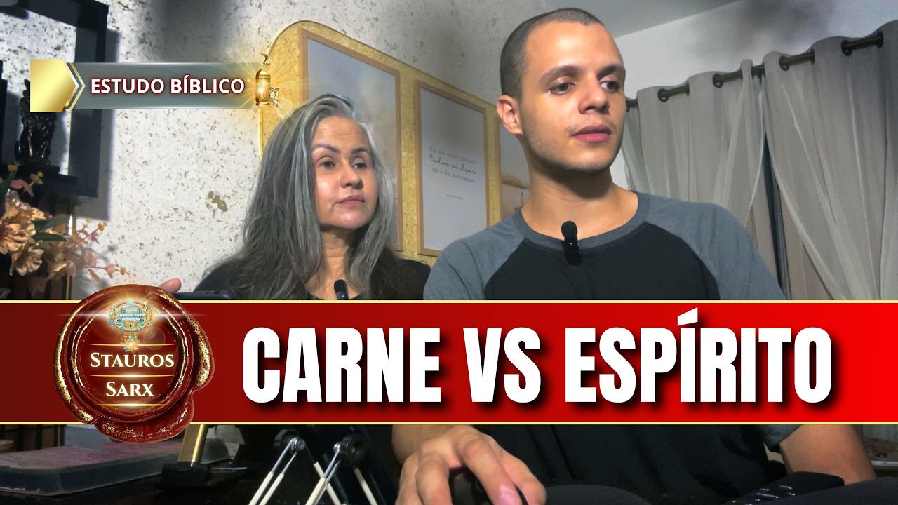 O que é a Carne na Bíblia? Estudo de Gálatas 5 e Mateus 16 | Deus e Nós Igreja Online