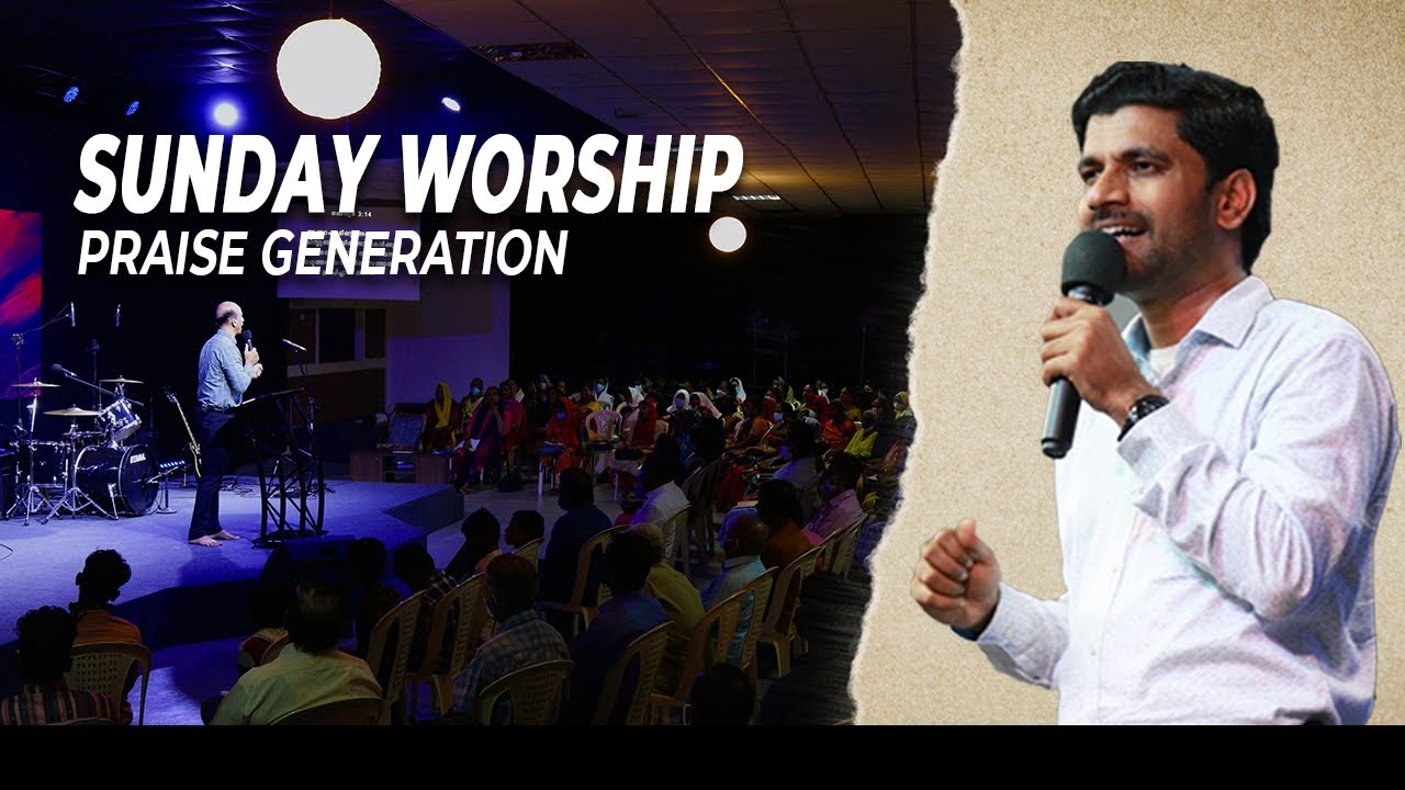 Sunday Worship | 19 June 2022 | Praise Generation | Dr. Blesson Memana