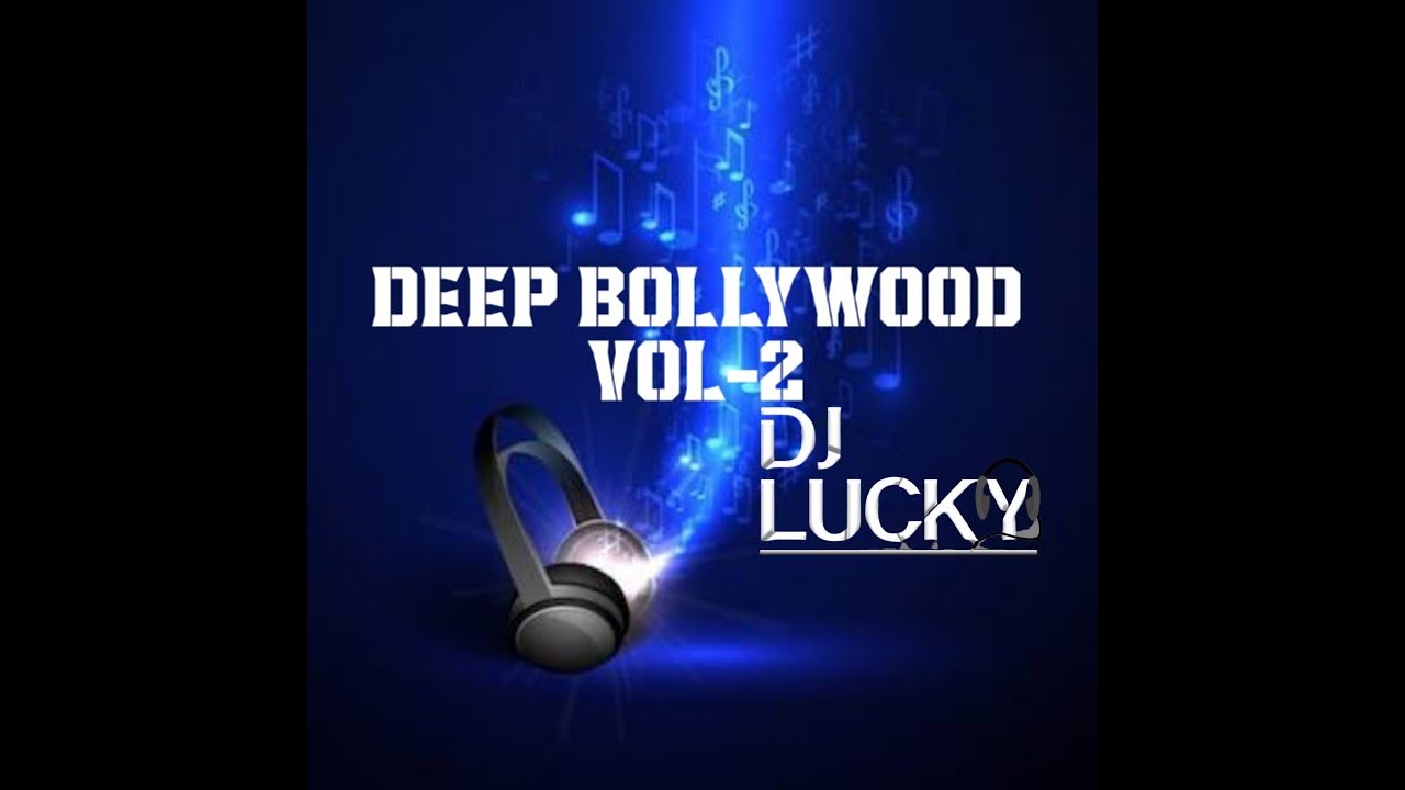 DEEP BOLLYWOOD Vol 2 DJ LUCKY #dj #djlife #producer #music #DJLuckySharma #party #bollywood #follow