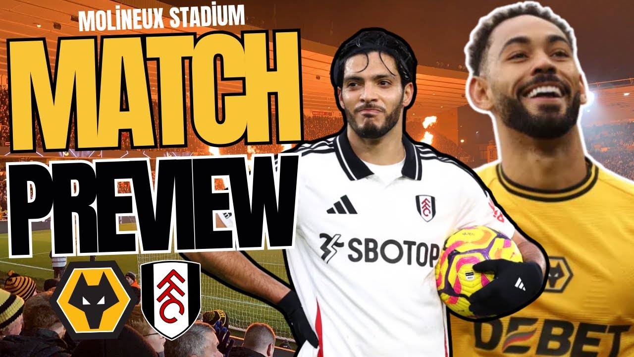 Jimenez & Traore Return ‼️ Wolves v Fulham PREVIEW | Latest Stats & Predictions  Premier League
