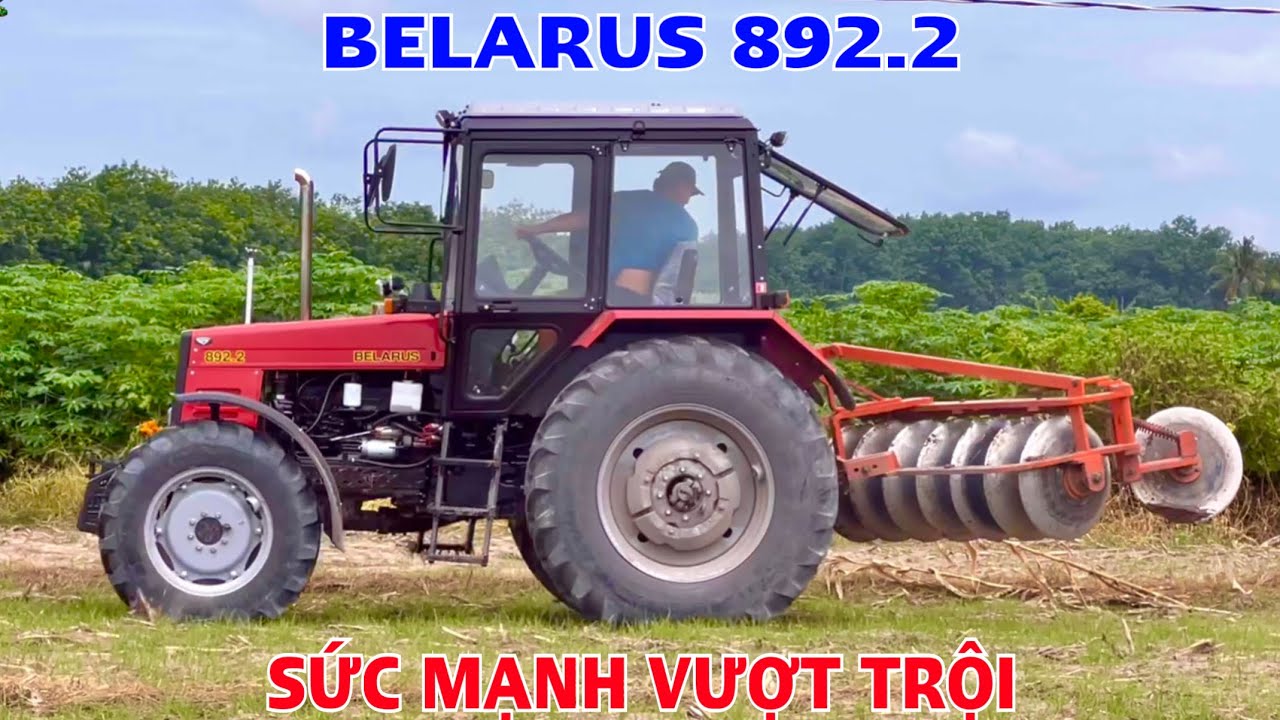 Ngày đầu khai trương đem siêu phẩm belarus 892.2 đi cày ở tân hưng