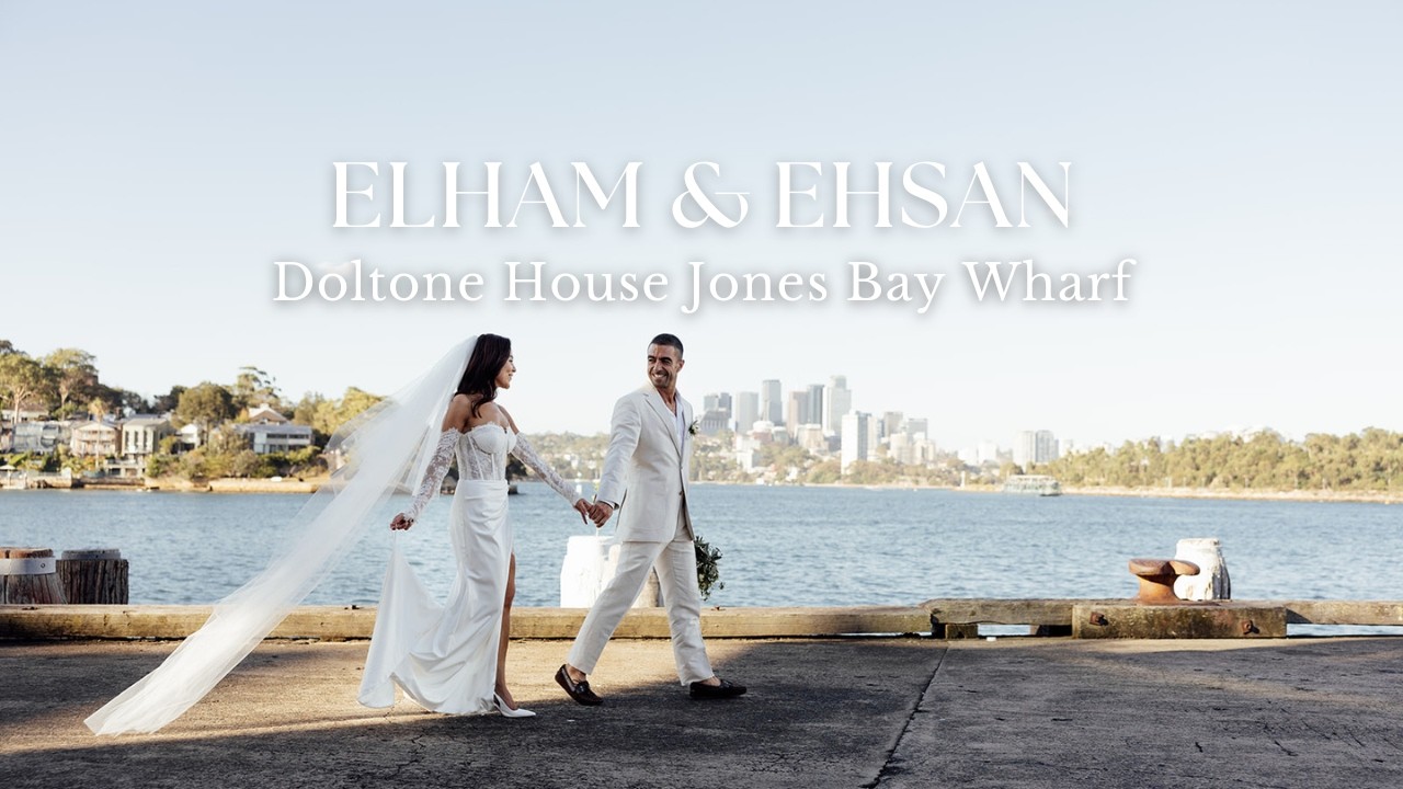 Doltone House Wedding Film | Elham & Ehsan | Sydney Wedding Videography