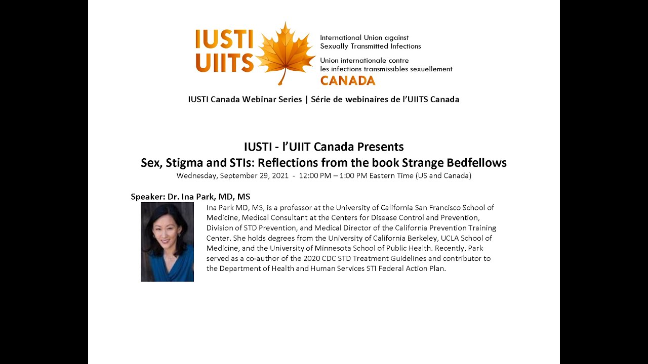 IUSTI - l’UIIT Canada Presents: Sex, Stigma and STIs: Reflections from the book Strange Bedfellows