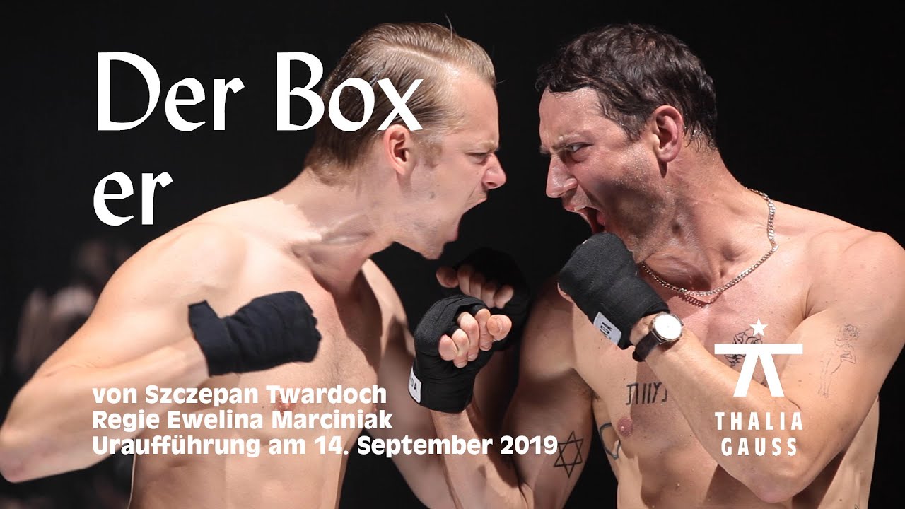 Der Boxer – Trailer | Thalia Theater