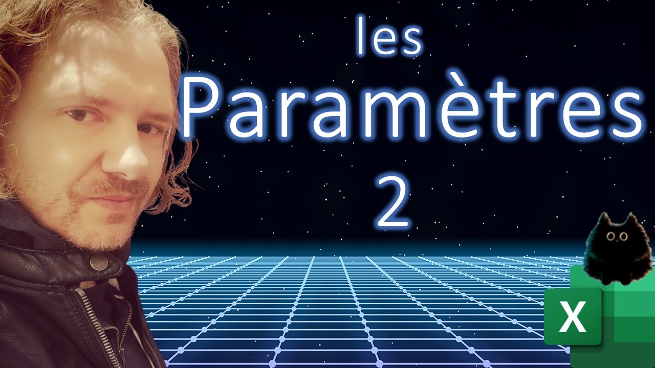 Excel : les paramètres avec Power Query (2)