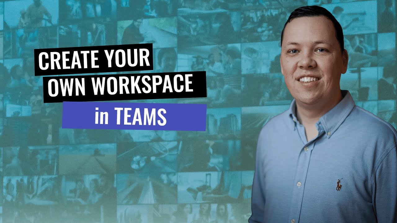 Create your personal workspace in Microsoft Teams