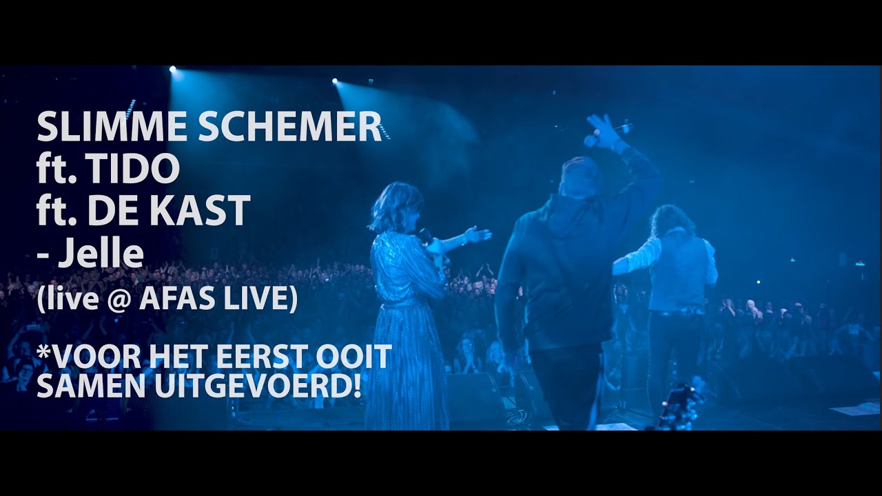 SLIMME SCHEMER FT. TIDO FT. DE KAST - JELLE (LIVE @ AFAS LIVE)