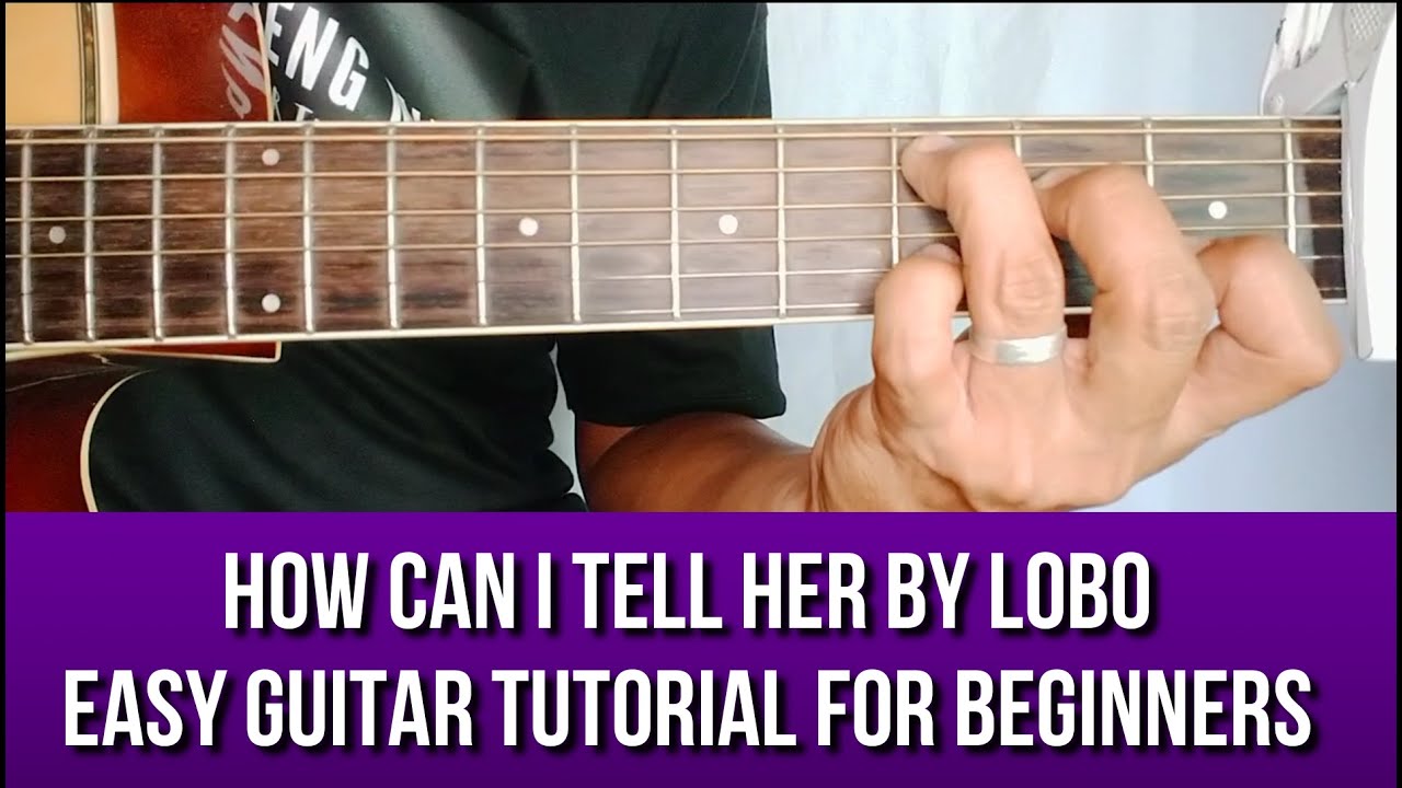 HOW CAN I TELL HER EASY GUITAR TUTORIAL BY PARENG MIKE